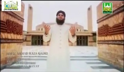 Allah Tera Shukar Hai By Hafiz Ahmed Raza Qadri New naat 2013 Qtv