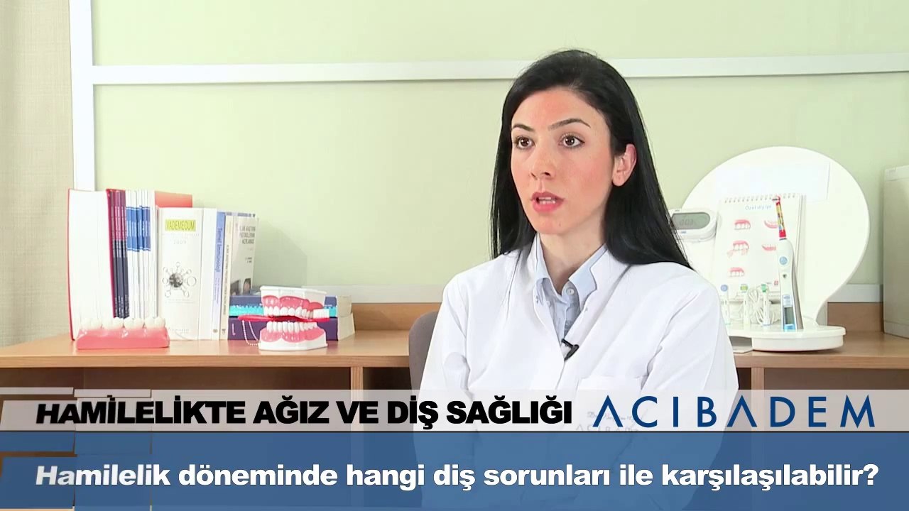 Hamilelik döneminde hangi diş sorunları ile karşılaşılabilir ?