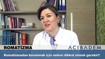 Romatizmadan korunma için nelere dikkat etmek gerekir?
