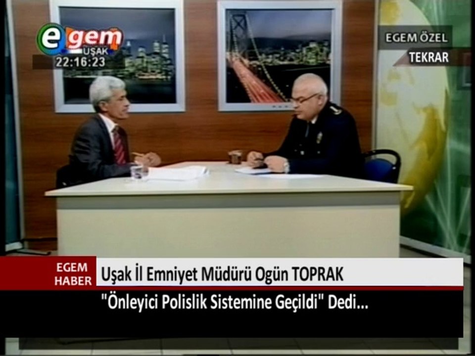 Uşak İl Emniyet Müdürü Ogün TOPRAK Egem Özel Programına Konuk Oldu