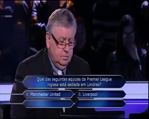 Grande conhecedor da Premier League no "Quem Quer Ser Milionário"