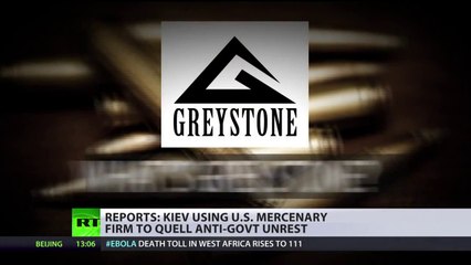 RT. Des mercenaires de Greystone seraient déployés en Ukraine S/T