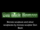 Bronze & Silver Sculptures Online. Professional Bronze Sculptor Don Beck