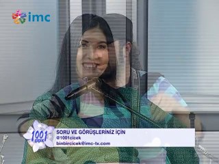 Feryal Öney'le 1001 Çiçek (06 Nisan 2014)