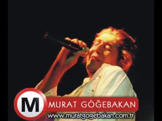 Murat GÖĞEBAKAN-Ve Sen Gidiyorsun