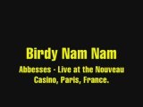 Birdy Nam Nam - Abbesses