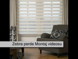 zebra perde montajı