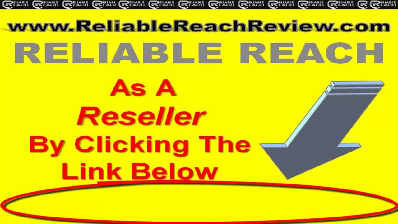 Reliable Reach Review