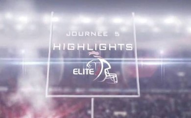 CHAMPIONNAT ELITE - JOURNÉE 5 – Highlights