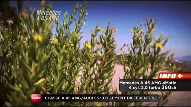 Comparatif : Mercedes Classe A 45 AMG vs. Audi S3 (Emission Turbo du 06/04/2014)