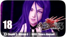 ドラッグ オン ドラグーン3 (Drakengard 3) - Pt. 18 [Chapter 3 '森の国' Mission 6 - BOSS Three & Almisael]