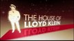 The House of Lloyd Klein