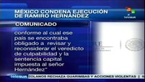 México condena ejecución de Ramiro Hernández en Texas