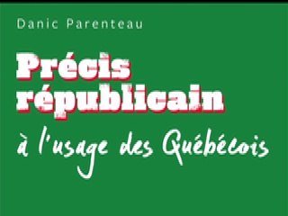 De la souveraineté populaire et de la République : Danic Parenteau
