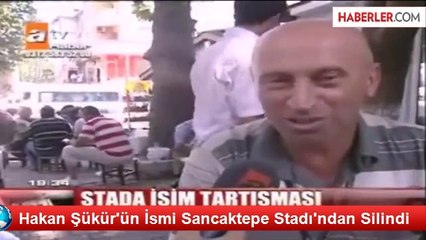 Hakan Şükür'ün İsmi Sancaktepe Stadı'ndan Silindi