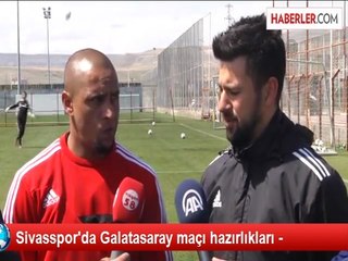 Sivasspor'da Galatasaray maçı hazırlıkları -