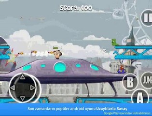 Popüler Android Oyunu Uzaylılarla Savaş