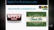 Business Loan Even you have poor credit history|Loan for your business starting