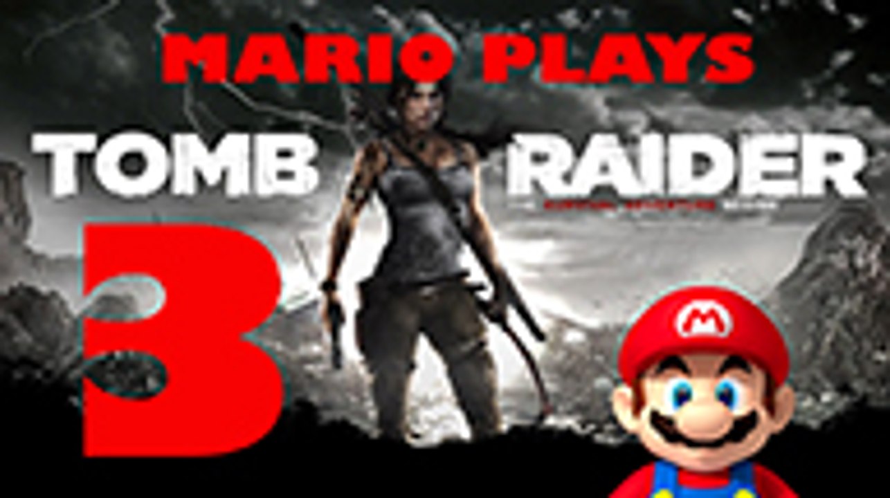 Mario plays Tomb Raider Definitive Edition (PS4) Part 3