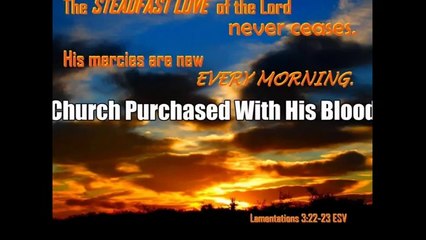 Church Purchased With His Blood - Charleston, SC.