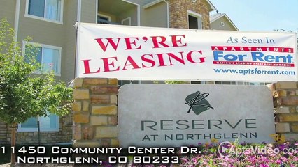 Reserve at Northglenn Apartments in Northglenn, CO - ForRent.com