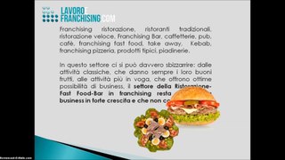 FRANCHISING RISTORAZIONE: piadinerie, pizzeria, fast food, kebab e bar