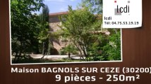 Vente - maison - BAGNOLS SUR CEZE (30200)  - 250m²