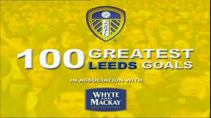14/06/2004 - 100 Greatest Leeds United Goals #LUFC