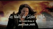 Les nuits de Sister Welsh - Bande annonce
