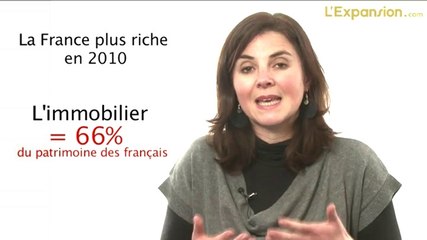 Les français plus riches en 2010