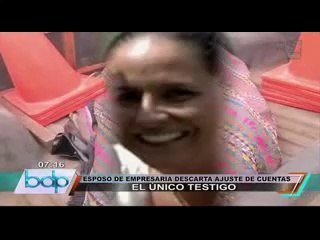 Autoridades interrogaron a esposo de empresaria asesinada en Chilca