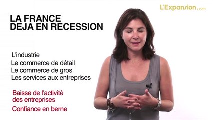 La France est déjà entrée en récession