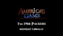 America's Game 1966 Packers Monday 7pm ET (Kill 6/2 7pm ET)