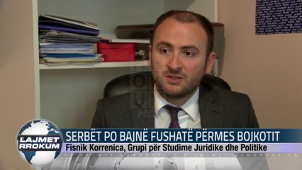 SERBËT PO BAJNË FUSHATË PËRMES BOJKOTIT