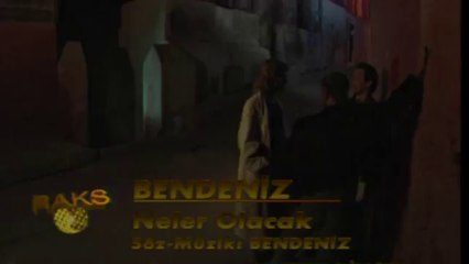 Neler Olacak (Bendeniz)