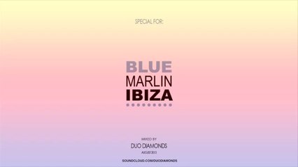 Duo Diamonds for Blue Marlin Ibiza [2013]