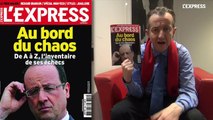 Au bord du chaos: La Une de L'Express - L'édito de Christophe Barbier