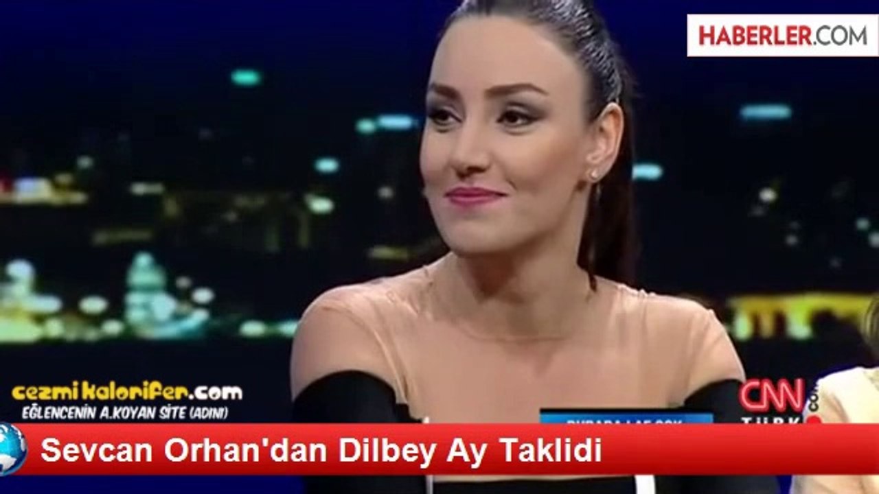 Sevcan Orhan'ın Dilberay Taklidi