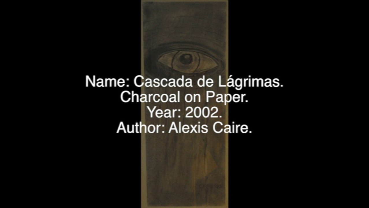 ALEXIS CAIRE - CASCADA DE LAGRIMAS - SAATCHI ART - www.saatchiart.com/alexiscaire