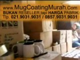 mug coating impor  Impor Rp 6.400 Lokal 5.500 KliK www.MugCoatingMurah.Com 021.9031.9031