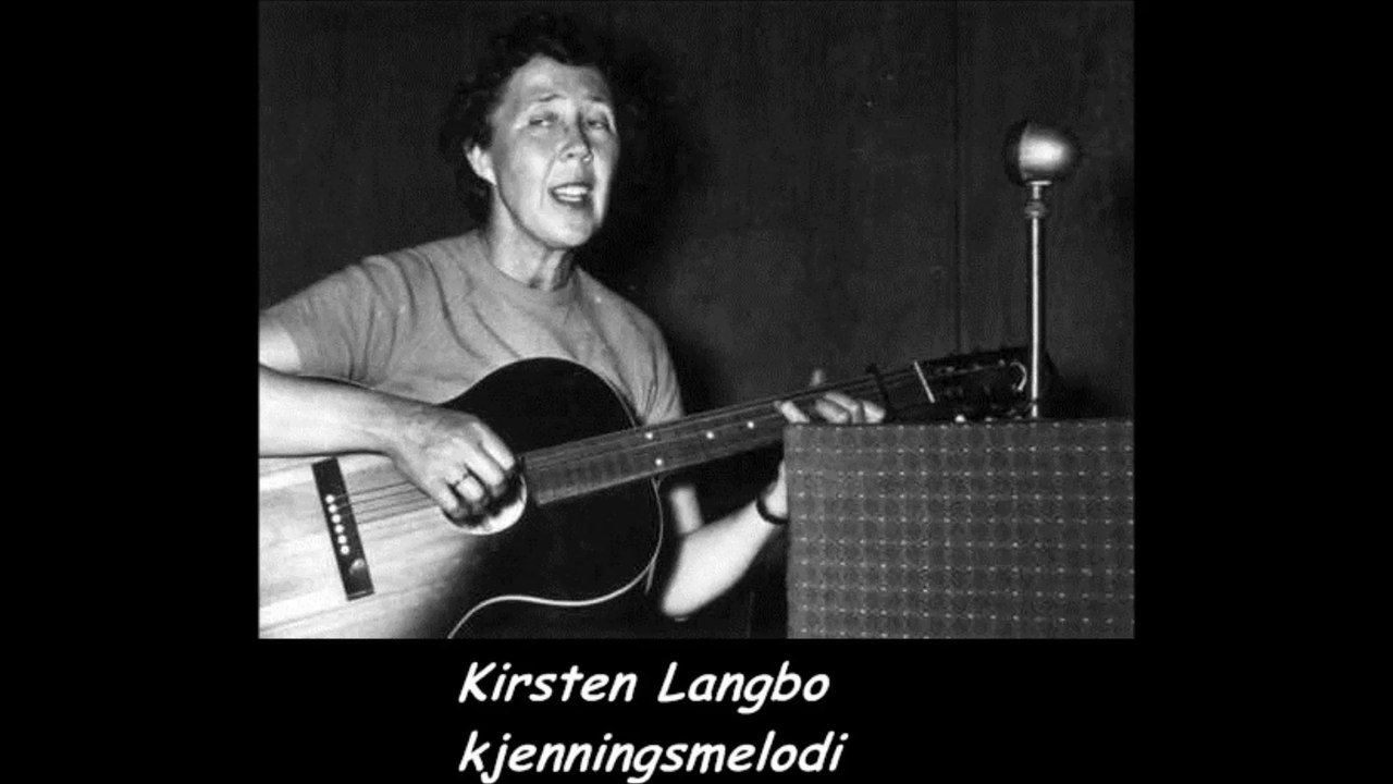Kirsten Langbos kjenningsmelodi ( Ikke med henne )