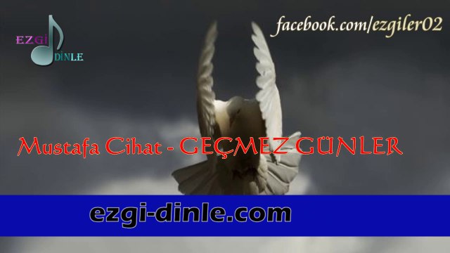Mustafa Cihat - Geçmez Günler (Hüzün Mısraları Albümü)