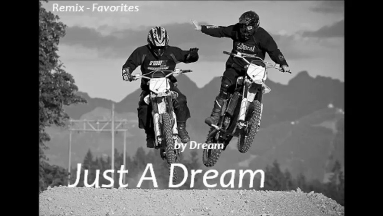 Just A Dream by Dream (Remix - Favorites)