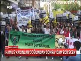 Hamile kadınlar doğumdan sonra idam edilecek