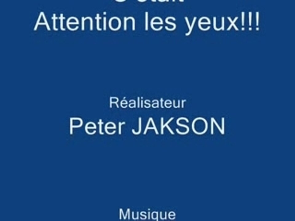 attention les yeux!!!!!