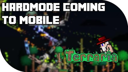 Hardmode Coming to Terraria Mobile Edition? (IOS & ANDROID UPDATE)