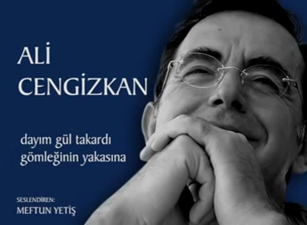 ALİ CENGİZKAN - DAYIM GÜL TAKARDI GÖMLEĞİNİN YAKASINA