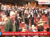 Galatasaray'da Aysal Yönetimi 2016'ya Kadar Yetki Aldı