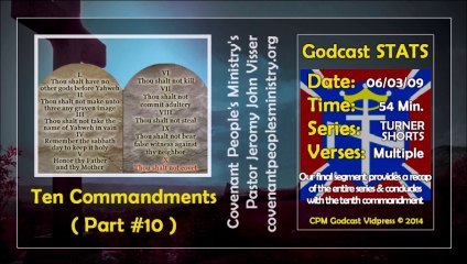 Ten Commandments (Part #10)
