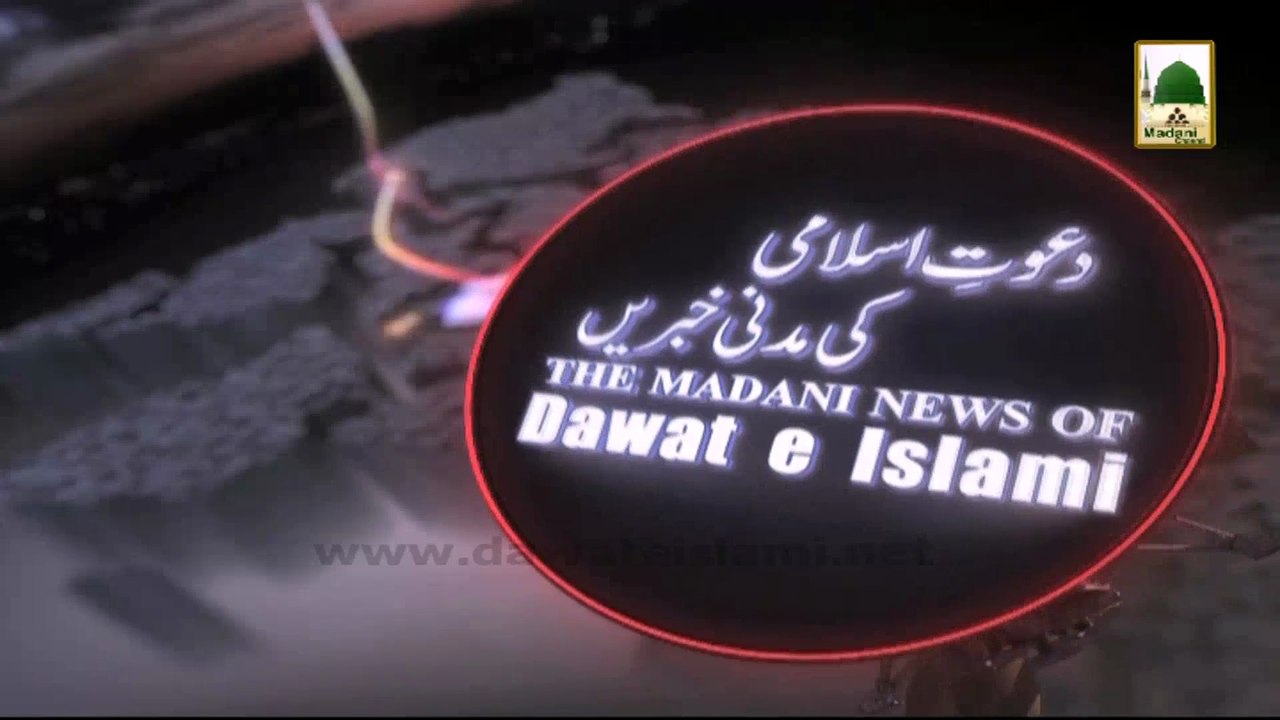 Dawateislami Ki Madani Khabrain 13 March 2014